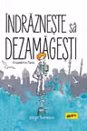 Indrazneste sa dezamagesti. O copilarie in Turcia [GRAFIC]