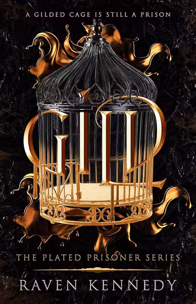Gild (Volumul 1 al seriei The Plated Prisoner)