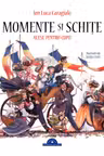 Momente si Schite