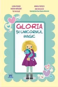 Gloria și unicornul magic