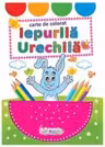 Iepurila urechila. Carte de colorat