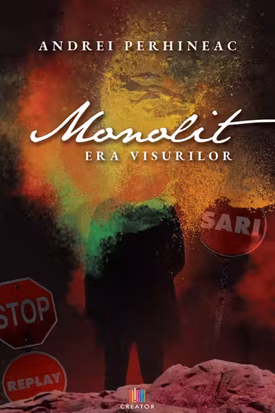 Monolit. Eră visurilor