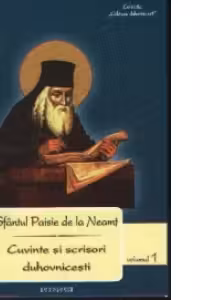Cuvinte si scrisori duhovnicesti, volumul 1