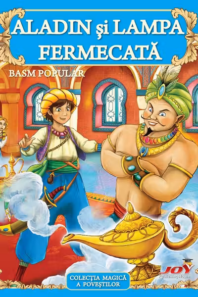 Aladin și lampa fermecată. Basm popular
