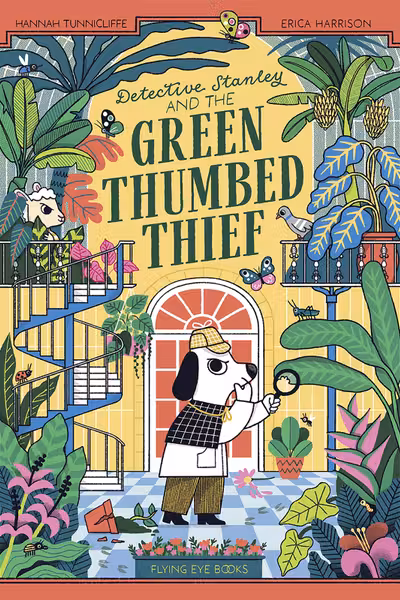 Detective Stanley and the Green Thumbed Thief