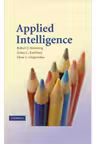 Applied Intelligence - Robert J. Sternberg PhD, James C. Kaufman, Elena L. Grigorenko