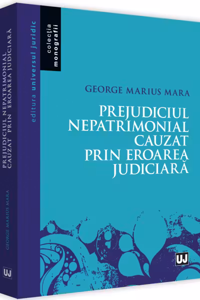 Prejudiciul nepatrimonial cauzat prin eroarea judiciară