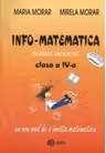 Info-matematica - auxiliar didactic pentru clasa a IV-a (CD)