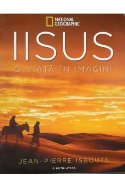 IISUS. O viata in imagini