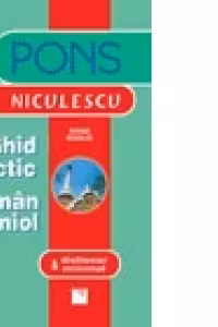 Ghid practic roman-spaniol & dictionar minimal