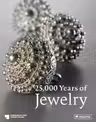 25000 Years of Jewelry