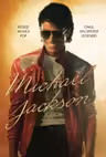 Michael Jackson. Regele Muzicii Pop: Omul din spatele legendei