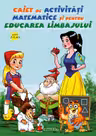 Caiet de activitati matematice si pentru educarea limbajului