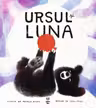 Ursul si luna