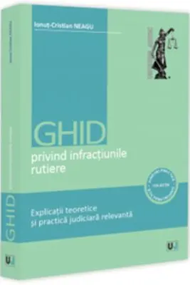 Ghid privind infracțiunile rutiere