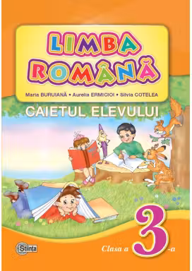 Limba romana cl.3. Caietul elevului Buruiana M.