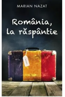 România, la răspântie