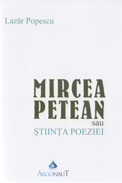 Mircea Petean sau știința poeziei