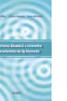 Comportarea dinamica a sistemelor cu caracteristici de tip histeretic