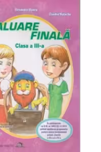 Evaluare finala - Clasa a III-a - Editie 2016