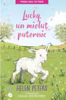 Lucky, un mielut puternic