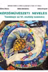Educatie plastica limba maghiara. Manual clasa a 6-a
