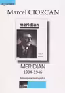Meridian 1934-1946. Monografie bibliografica
