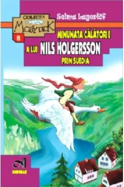 Minunata calatorie a lui Nils Holgersson prin Suedia