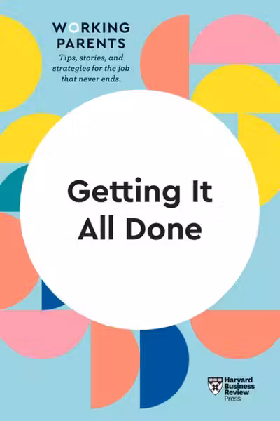 Getting It All Done