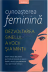 Introspectiv. CUNOASTEREA FEMININA.