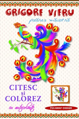 Citesc si colorez cu autocolante / Pasarea Maiastra / G. Vieru