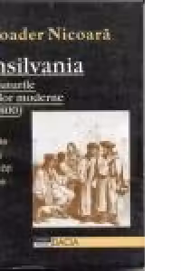 Transilvania la inceputurile timpurilor moderne (1680 - 1800)