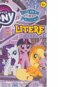 My Little Pony - Invatam cu Poneii Litere