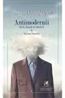 Antimodernii - de la Joseph de Maistre La Roland Barthes