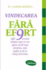 Vindecarea fara efort