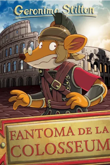 Fantoma de la Colosseum ( vol.16 seria Geronimo Stilton