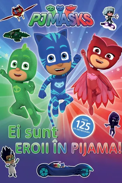 Ei sunt Eroii in Pijama!