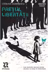 Pretul libertatii