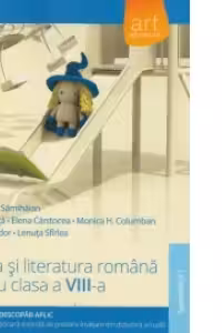 Limba si literatura romana pentru clasa a VIII-a, semestrul I