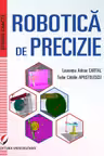Robotica de precizie