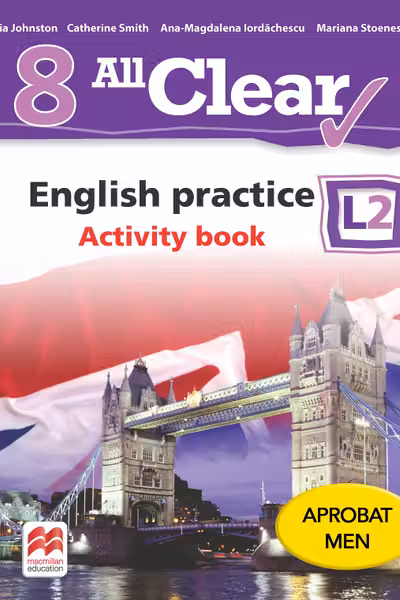 All clear english practice Activity book l 2 lectia de engleza (clasa a viii-a)
