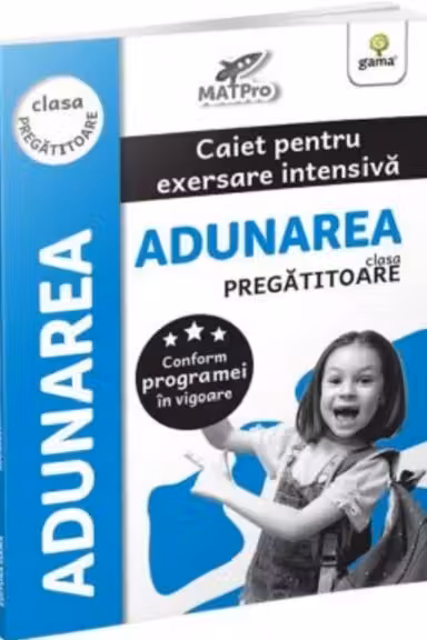 Adunarea. Clasa pregatitoare