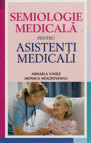 Semiologie medicala pentru asistenti medicali