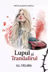 Lupul și Trandafirul