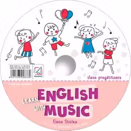 CD pentru Learn English with music – caiet de lucru pentru clasa pregatitoare