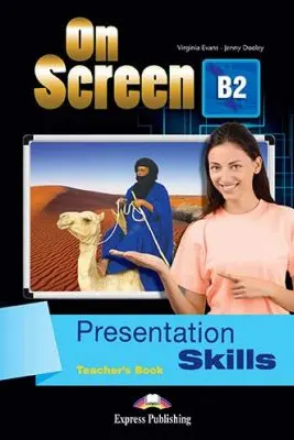 Curs limba engleza On Screen B2 Presentation skills Manualul profesorului
