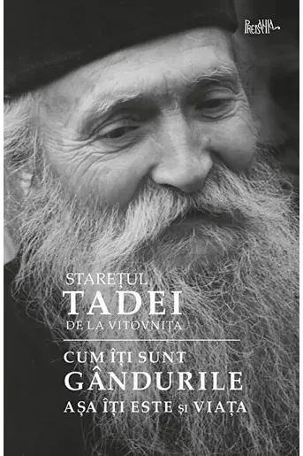 Cum îți sunt gândurile, așa îți este și viața