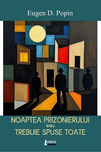 Noaptea prizonierului sau trebuie spuse toate