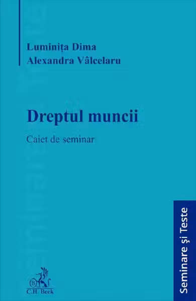 Dreptul muncii. Caiet de seminar