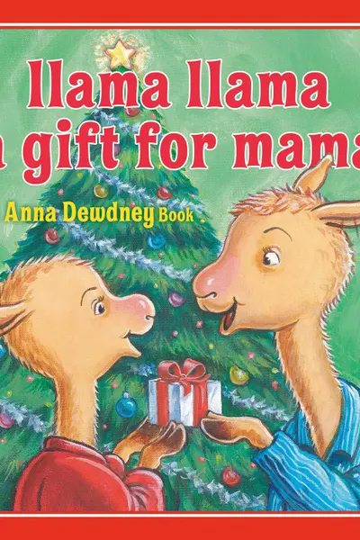 Llama Llama: A Gift for Mama